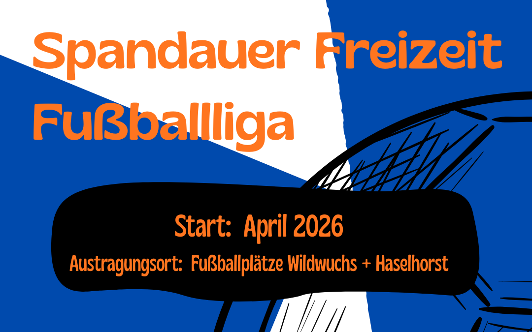 Neue Spandauer Freizeit-Fußballliga startet – Jetzt Teams gesucht!
